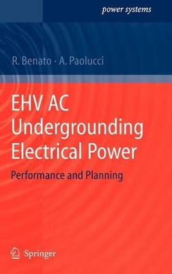 EHV AC Undergrounding Electrical Power book