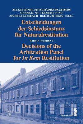 Decisions of the Arbitration Panel for In Rem Restitution, Volume 7 book