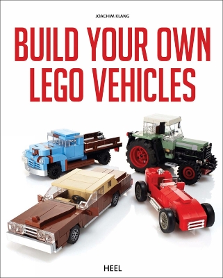 Build Your Own Lego Vehicles book