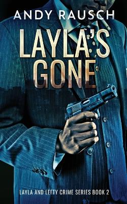 Layla's Gone book