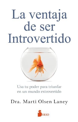 La Ventaja de Ser Introvertido book