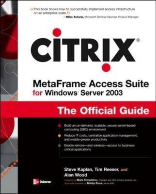 Citrix MetaFrame For Windows Server 2003: The Official Guide book