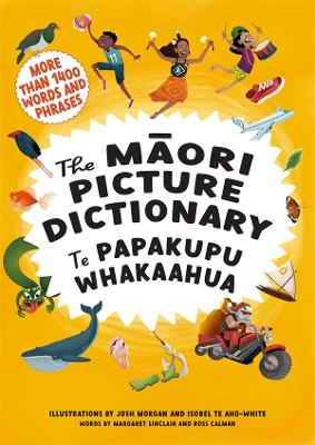 The Maori Picture Dictionary: Te Papakupu Whakaahua book