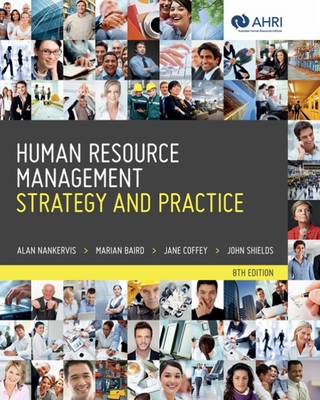 Human Resource Management: Strategy and Practice by Alan Nankervis