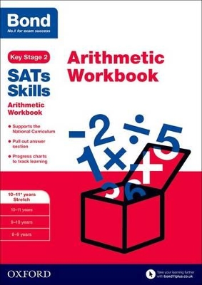 Bond SATs Skills: Arithmetic Workbook book