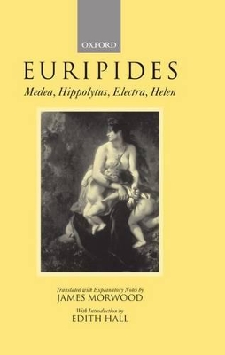 Medea, Hippolytus, Electra, Helen book