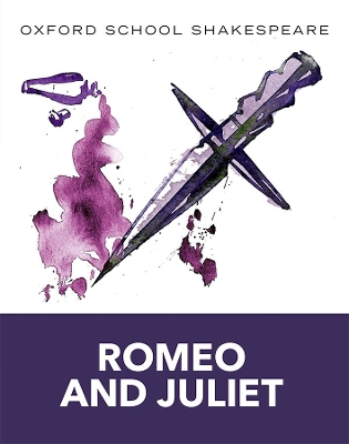 Oxford School Shakespeare: Romeo and Juliet book
