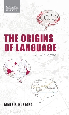Origins of Language by James R. Hurford