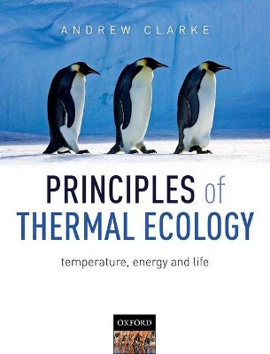 Principles of Thermal Ecology: Temperature, Energy and Life book