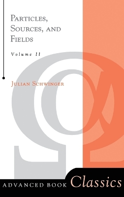 Particles, Sources, And Fields, Volume 2 book