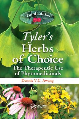 Tyler's Herbs of Choice: The Therapeutic Use of Phytomedicinals, Third Edition book