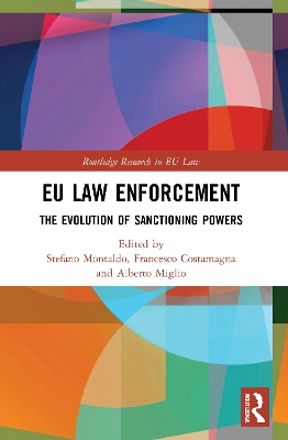 EU Law Enforcement: The Evolution of Sanctioning Powers book