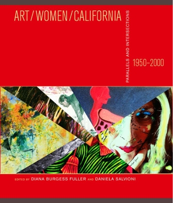 Art/Women/California, 1950Â 2000 book