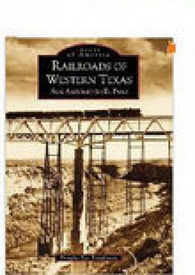 Railroads of Western Texas book