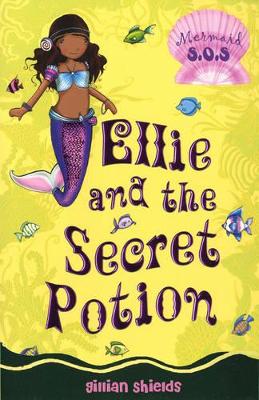 Ellie and the Secret Potion: Mermaid SOS: No. 2 book