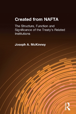 Created from NAFTA by Joseph A McKinney