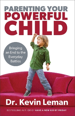 Parenting Your Powerful Child book