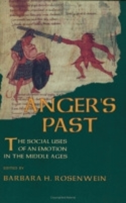 Anger's Past by Barbara H. Rosenwein