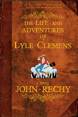 Life and Adventures of Lyle Clemens book