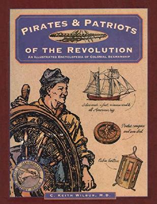 Pirates & Patriots of the Revolution book