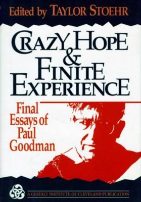 Crazy Hope and Finite Experience by Taylor Stoehr