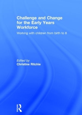 Challenge and Change for the Early Years Workforce book