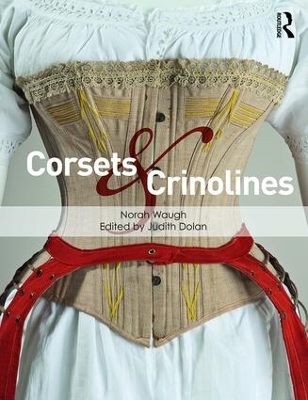 Corsets and Crinolines by Norah Waugh