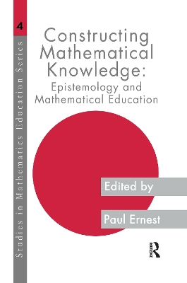 Constructing Mathematical Know by Paul Ernest