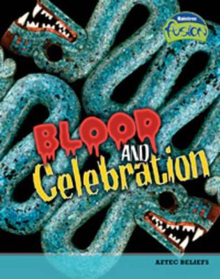 Blood and Celebration by Heidi Moore