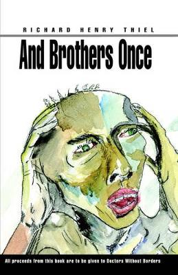 And Brothers Once book