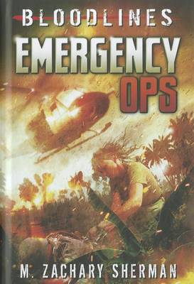 Emergency Ops by Zachary Sherman