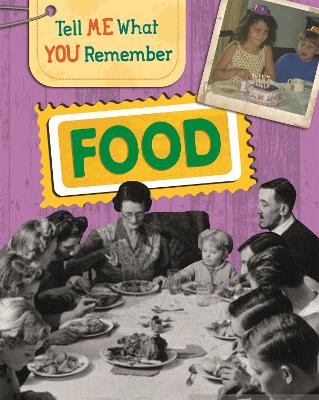 Tell Me What You Remember: Food book