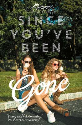 Since You've Been Gone book