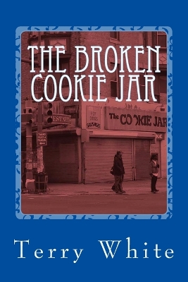 The Broken Cookie Jar book