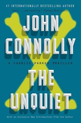 The Unquiet by John Connolly