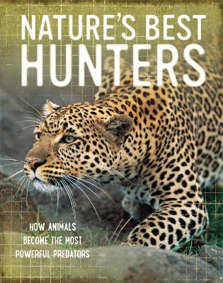 Nature's Best: Hunters by Tom Jackson