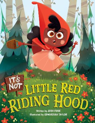 It's Not Little Red Riding Hood book