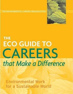 ECO Guide to Careers that Make a Difference book