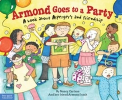 Armond Goes to a Party by Nancy Carlson