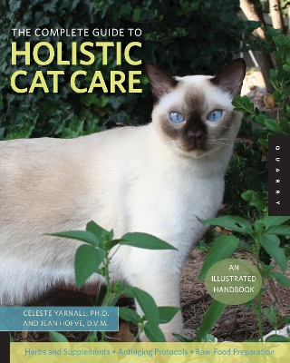 Complete Guide to Holistic Cat Care book