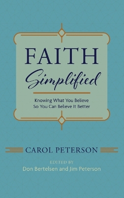 Faith Simplified by Carol Peterson