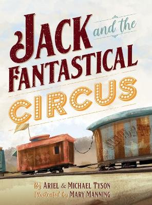Jack and the Fantastical Circus book