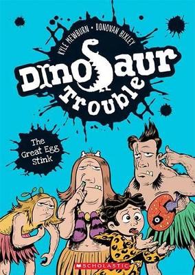 Dinosaur Trouble #1: The Great Egg Stink book