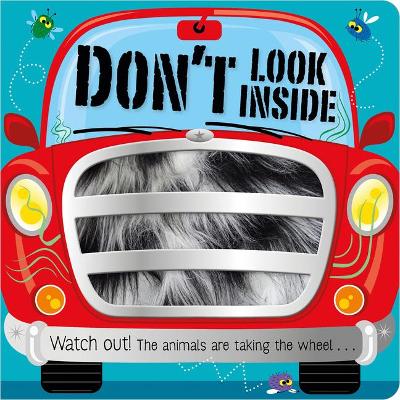 Don't Look Inside (the animals are taking the wheel) book