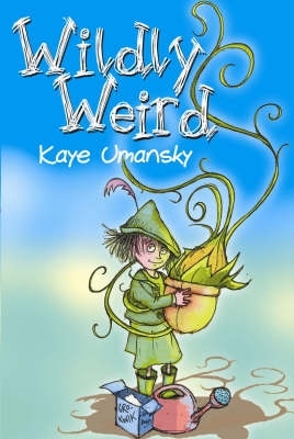 Wildly Weird by Kaye Umansky