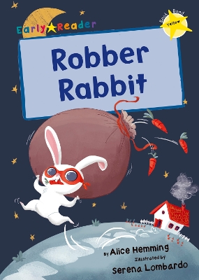 Robber Rabbit: (Yellow Early Reader) book