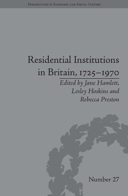 Residential Institutions in Britain, 1725-1970 book