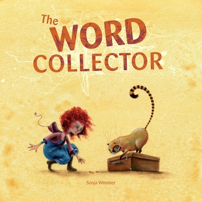 The The Word Collector by Sonja Wimmer