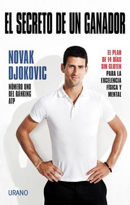 La Dieta Para Ganar by Novak Djokovic