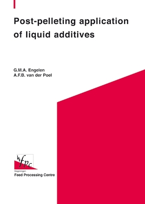 Post-Pelleting Application of Liquid Additives book